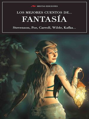 cover image of Los mejores cuentos de Fantasía